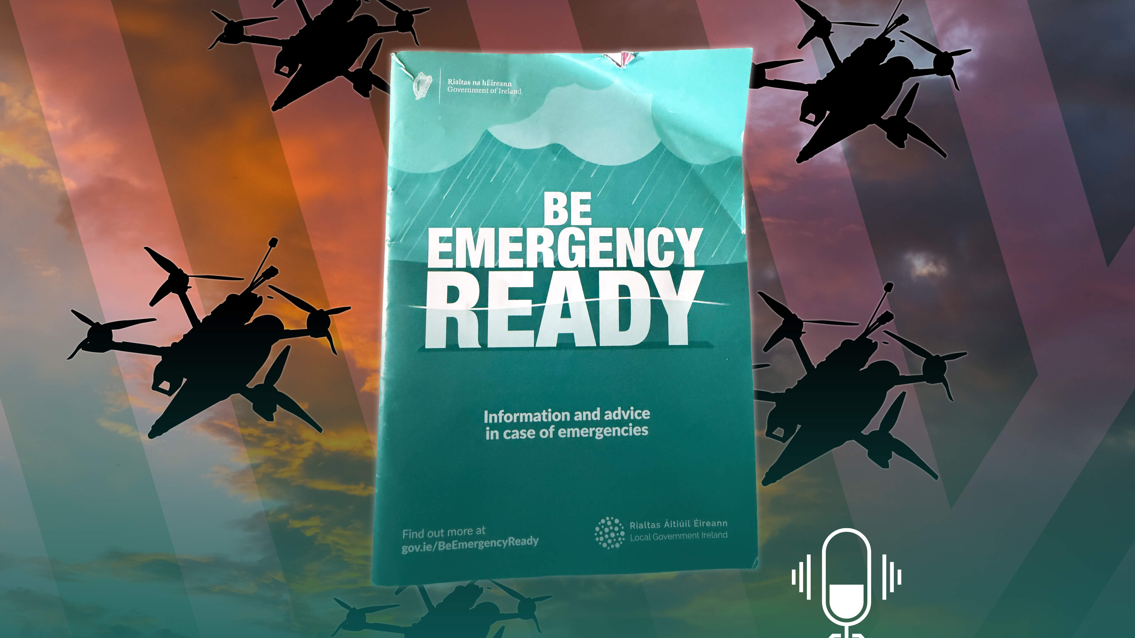 War! Is Ireland ready? And will your emergency booklet save you?